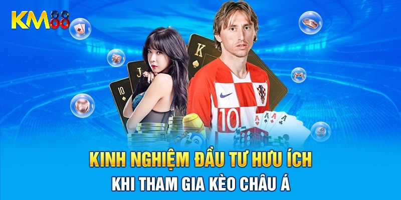 Mẹo đặt cược kèo châu á KM88 hiệu quả 